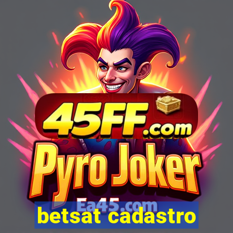 betsat cadastro